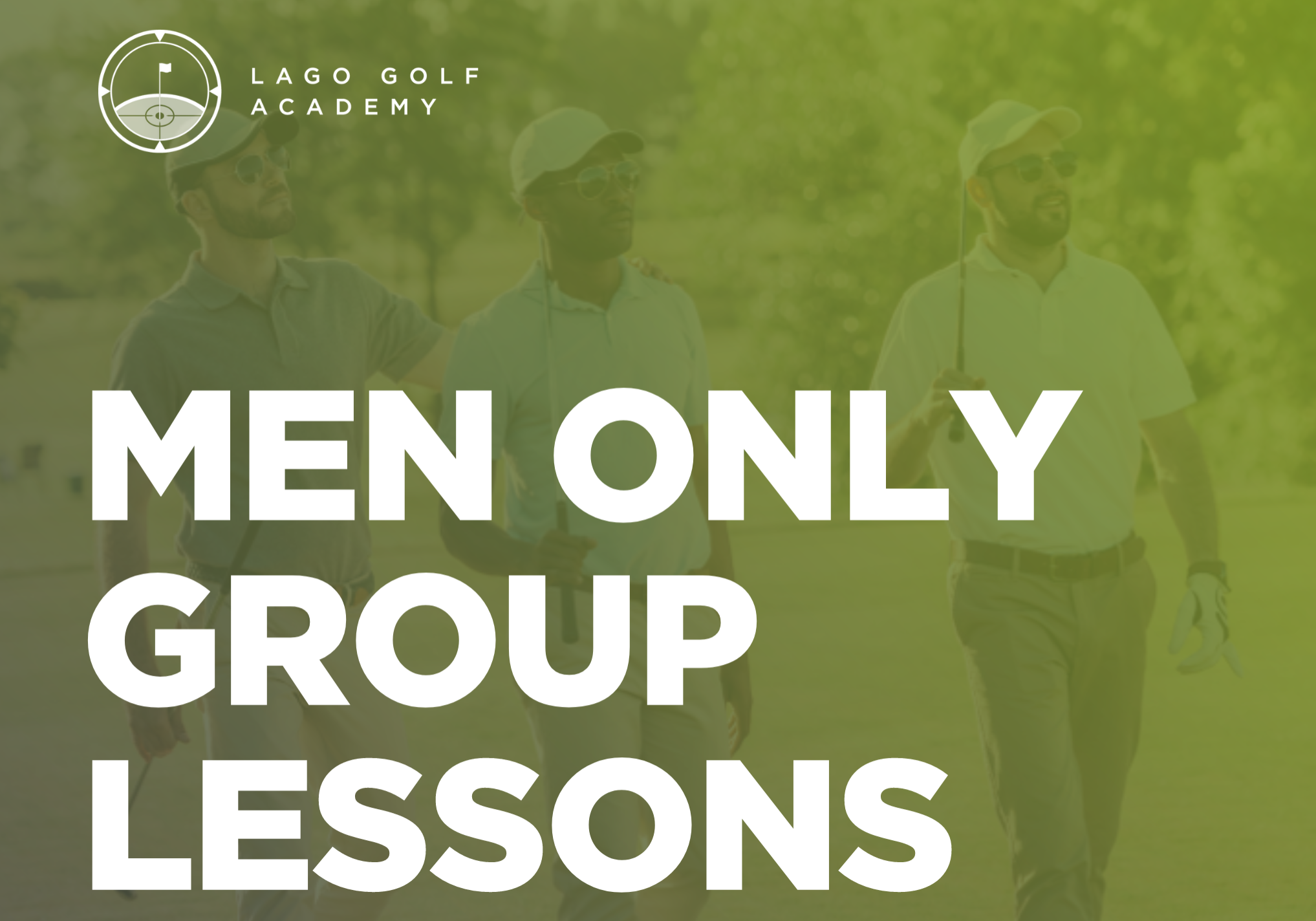 MEN ONLY GROUP GOLF LESSONS